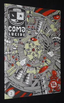 Coma lucide, N°3. Collectif,Gaël,Gore