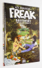 Les fabuleux Freak Brothers - Intégrale - Tome 2 (édition collector). Shelton Gilbert