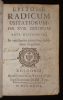 Epitome radicum usitatiorum per XVIII. centurias arte distributa, in vacillantis memoriae subsidium singulare. Labbé Philippe
