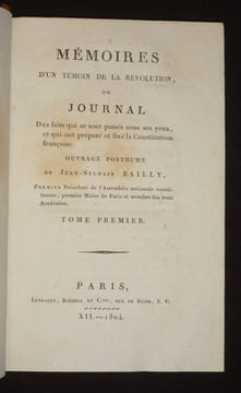 Mémoires d'un témoin de la Révolution, ou Journal des faits qui se sont passés sous ses yeux et qui ont préparé et fixé la Constitution française (3 ...