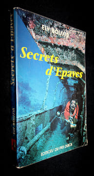 Secrets d'Epaves. Boissin Ely