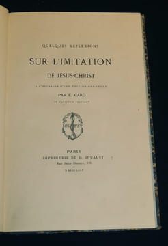 Quelques réflexions sur l'imitation de Jésus-Christ (préface) - Femmes savantes et femmes studieuses - La France, l'Empire et la papauté. Villemain ...