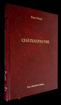 Châteaupauvre : Voyage de découverte dans les Côtes-du-Nord. Féval Paul