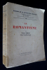 Histoire de la littérature française, Tome VIII : Le Romantisme. Calvet J.,Moreau Pierre