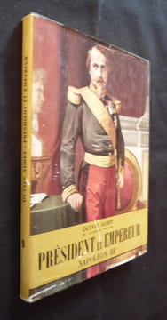 Président et Empereur Napoléon III. Aubry Octave