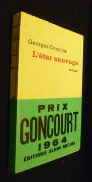 L'état sauvage. Conchon Georges