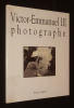 Victor-Emmanuel III photographe. Albums de guerre 1915-1918. Mairie du XVIe arrondissement de Paris, 5 novembre - 21 novembre 1992. Victor Emmanuel ...