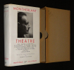 Théâtre de Montherlant (Bibliothèque de la Pléiade). Montherlant Henry de