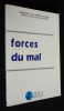 Forces du mal. Collectif