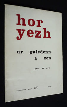 Hor Yezh (Niv. 81a) : Ur galedenn a zen. Ar Gow Yeun