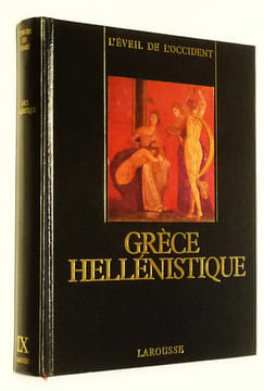 Grèce hellénistique. Beuret Albert,Duval Paul-Marie,Landais Hubert,Quoniam Pierre