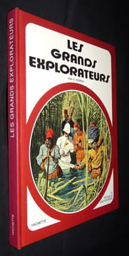 Les grands explorateurs. Pieroni P.