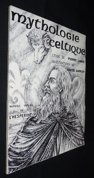 Mythologie celtique, numéro spécial de l'Hespéride. Garray Louise,Lance Pierre