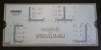 Abaque ou réglette Omaro P.6 : Profilés en Duralumin - Fils et barres en Duralumin. Collectif
