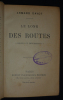 Le Long des routes : récits et impressions. Dayot Armand