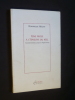 Une prose à l'épreuve du réel - Trois interventions à propos de Virginia Woolf. Hénaff Dominique