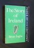 The Story of Ireland. Inglis Brian