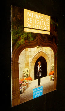 Patrimoine religieux de Bretagne. Collectif