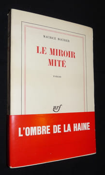 Le miroir mité. Mourier Maurice