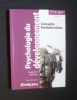 Psychologie du développement. Benedetto Pierre