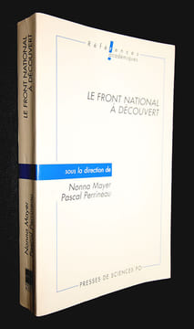 Le Front National à découvert. Collectif,Mayer Nonna,Perrineau Pascal