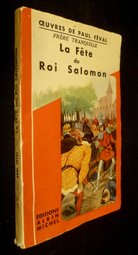 La Fête du Roi Salomon. Féval Paul