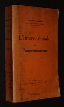 L'Internationale et le Pangermanisme. Laskine Edmond