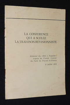 La Conférence qui a scellé la trahison révisionniste. Collectif