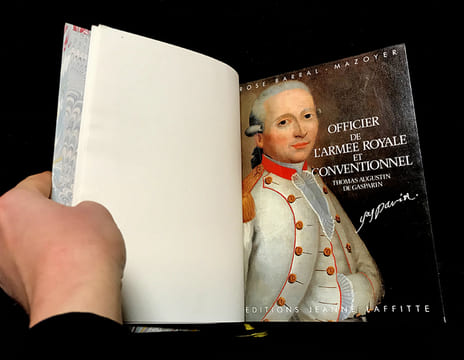 Thomas-Augustin de Gasparin, officier de l'armée royale et conventionnel (D'après sa correspondance et ses papiers inédits). Orange : 1754-1793. ...