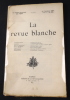 La revue blanche, tome XIV, n°104. Collectif,Rimbaud Arthur,Stendhal
