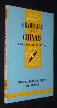 Grammaire du chinois. Alleton Viviane