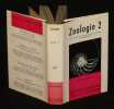 Zoologie, Tome II (Encyclop&eacute;die de la Pl&eacute;iade). Collectif,Grass&eacute; Pierre-P.,T&eacute;try Andr&eacute;e
