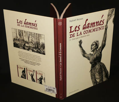 Les Damnés de la Commune (complet en 3 volumes). Meyssan Raphaël