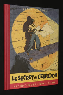 Blake et Mortimer : Le secret de l'Espadon (Tome 1). Jacobs Edgar P.