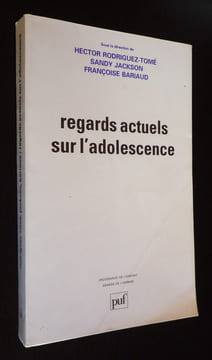 Regards actuels sur l'adolescence. Bariaud Françoise,Jackson Sandy,Rodriguez-Tomé Hector