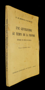 Une gentilfemme au temps de la Fronde. Épisode du siège de Cognac