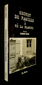 Secret de famille à Ré La Blanche