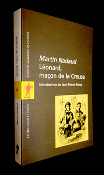 Léonard, maçon de la Creuse. Nadaud Martin