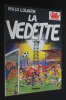 La Vedette. Louarn Malo