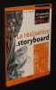 Les Manuels de la BD, Tome 3 : La r&eacute;alisation du storyboard. Lain&eacute; Jean-Marc, Delzant Sylvain