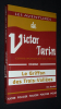 Le Griffon des Trois-Vallées (Une aventure de Victor Tarin). Rondel Eric