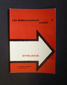 Les monographies Choay n°7 : Dyslexie