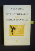 Psychothérapie des débiles mentaux. Andrey B.,Dehaudt H.,Fau R.,Le Men J.