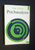 Psychanalyser - Un essai sur l'ordre de l'inconscient et la pratique de la lettre. Leclaire Serge