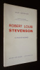 Robert Louis Stevenson : la dualité incarnée. Groffier Jean
