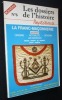 Les dossiers de l'histoire mystérieuse n°6. La Franc-Maçonnerie. Collectif