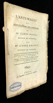 L'anti-maury ou réfutation de l'opinion. Abbé Bouvet