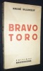 Bravo Toro. Villeboeuf André