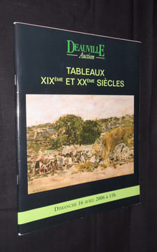 Deauville Auction. Tableaux XIXe et XXe siècles. Dimanche 16 avril 2006. Deauville Auction
