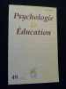 Psychologie & Education, 49, juin 2002. Collectif